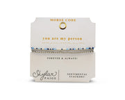 Skylar Paige - YOU ARE MY PERSON - Sentimental Stackers Bracelet