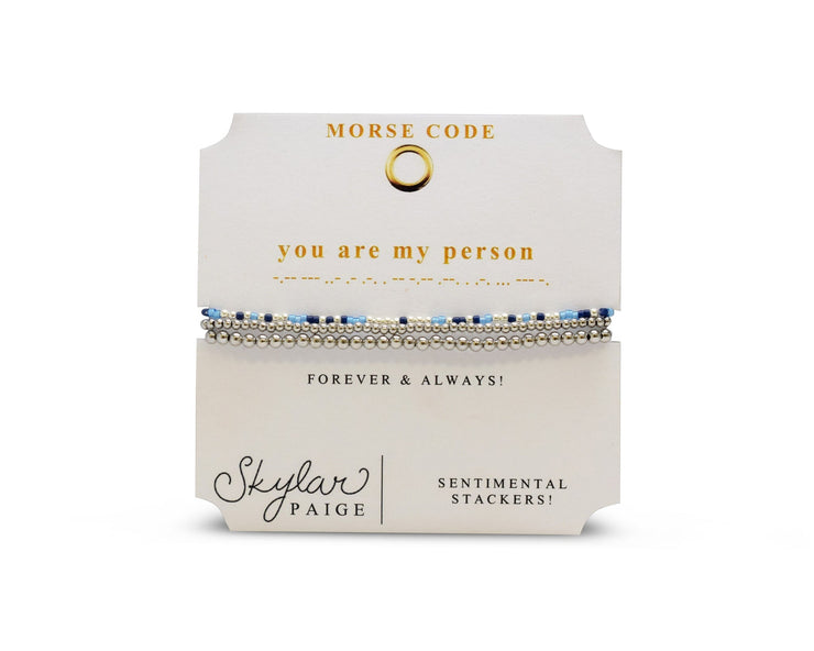 Skylar Paige - YOU ARE MY PERSON - Sentimental Stackers Bracelet